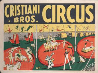 Cristiani Bros.: Inside the Big Top