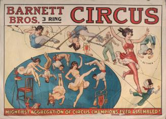Barnett Brothers: Mightiest Aggregation of Circus Champions