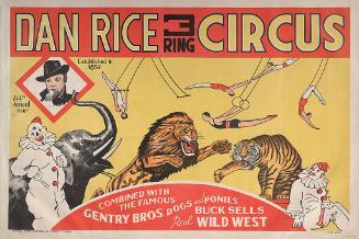 Dan Rice with the Gentry Bros.: 84th Annual Tour