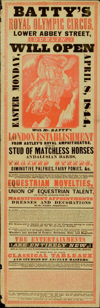 Playbill for Batty's Royal Olympic Circus, Dublin. April 8. 1844