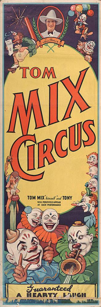 Tom Mix Circus: Guaranteed a Hearty Laugh