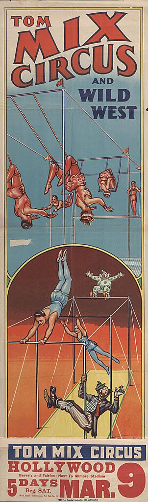 Tom Mix Circus: Bar Acts