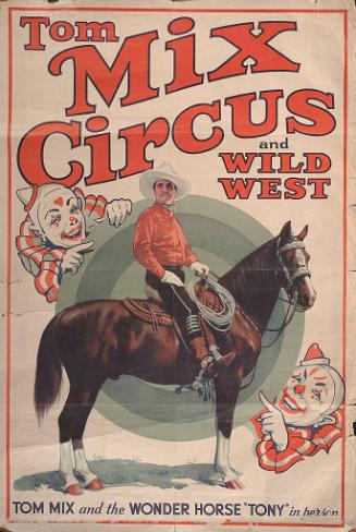 Tom Mix Circus: Tom Mix