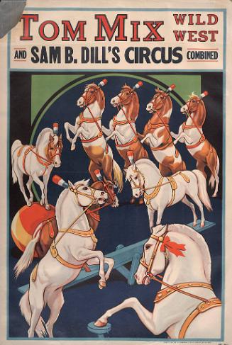 Tom Mix & Sam B. Dills: Liberty Horses