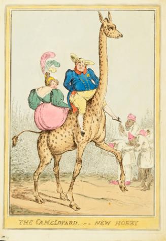 The Camelopard, or a New Hobby