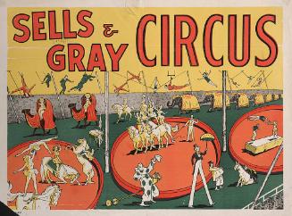 Sells & Gray: Inside the Big Top