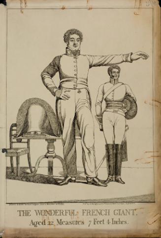The Wonderful French Giant. Aged 22, Measures 7 feet 4 inches