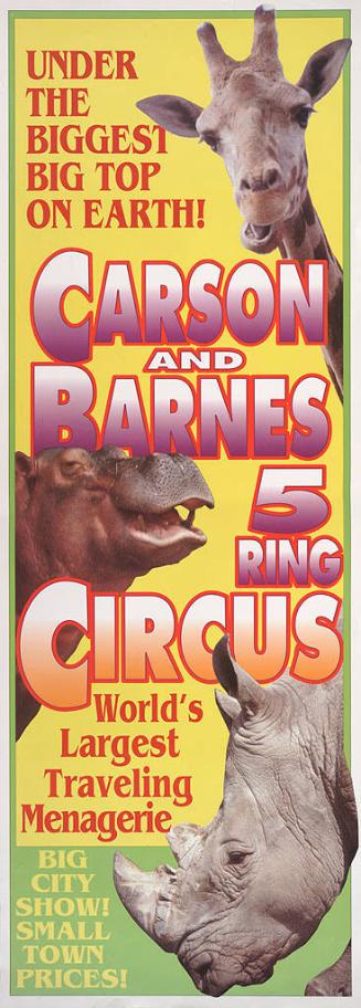 Carson & Barnes: World's Largest Traveling Menagerie