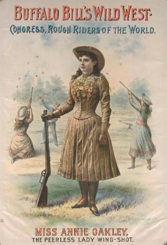 Buffalo Bill: Miss Annie Oakley