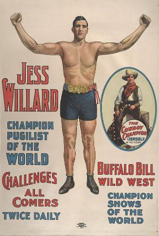 Buffalo Bill & Jess Willard: Jess Willard, Champion Pugilist