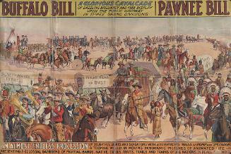 Buffalo Bill & Pawnee Bill: A Glorious Cavalcade