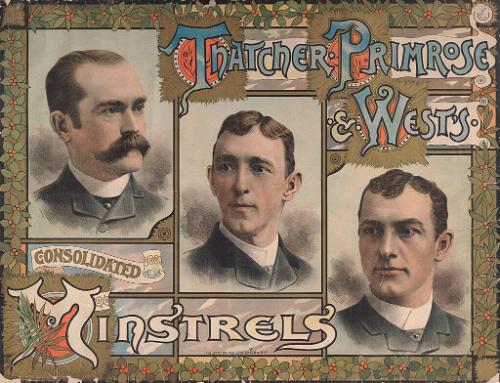 Minstrels: Thatcher, Primrose & West's