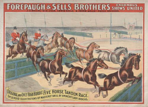 Forepaugh-Sells: Five Horse Tandem Race