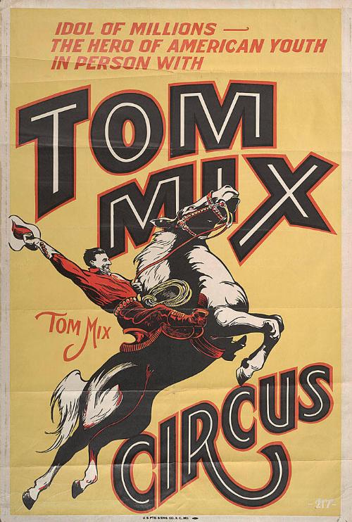 Tom Mix Circus: Idol of Millions