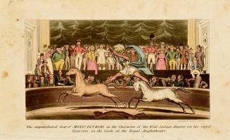 The unparalleled feat of Mons Ducrown in the Character of the Wild indian Hunter on two rapid coursers, in the Circle at the Royal Amphitheatre.