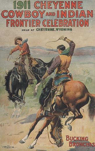 1911 Cheyenne Celebration: Cowboys