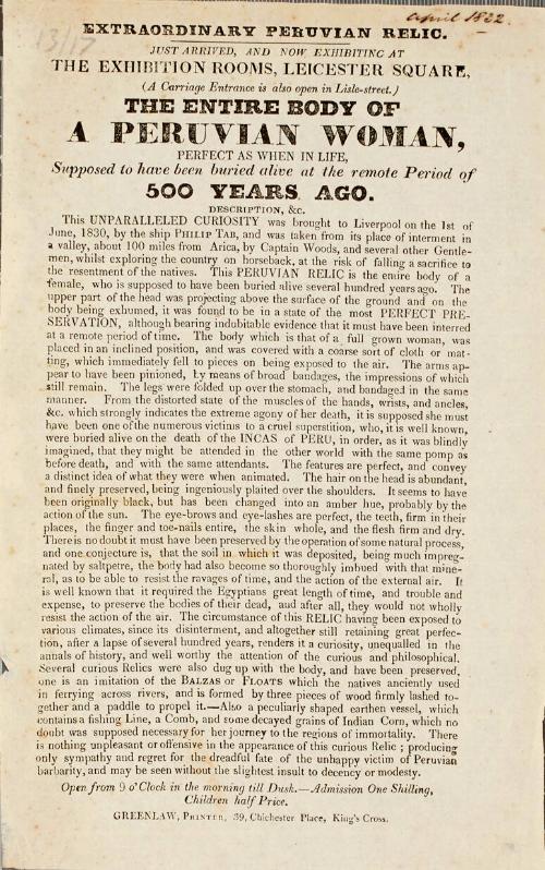 Handbill for the Exhibition of The Entire Body of a Peruvian Woman, Leicester Square; April 1832