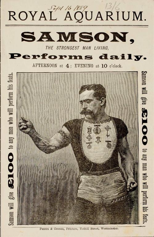 Handbill for a performance by Samson, the strongest man, at Royal Aquarium; September 16, 1889