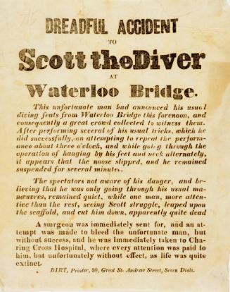 Annoucement of a Dreadful Accident to Scott the Diver at Waterloo Bridge, January 11, 1841