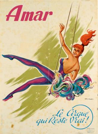 Amar, Le Cirque que Reste Vrai / The Circus that remains true