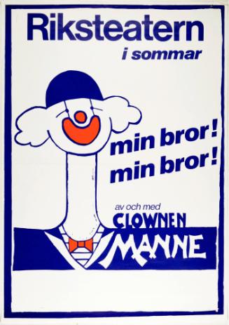 Min bror! Min bror! av och med Clownen Manne