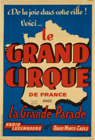 Le Grand Cirque de France avec La Grande Parade