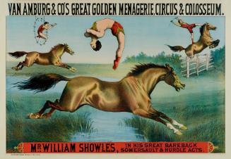 Van Amburgh & Co.'s Menagerie: Mr. William Showles