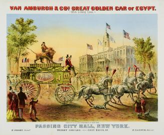 Van Amburgh & Co.'s Menagerie: Great Golden Car of Egypt