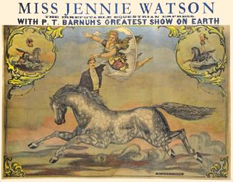P.T. Barnum: MIss Jennie Watson