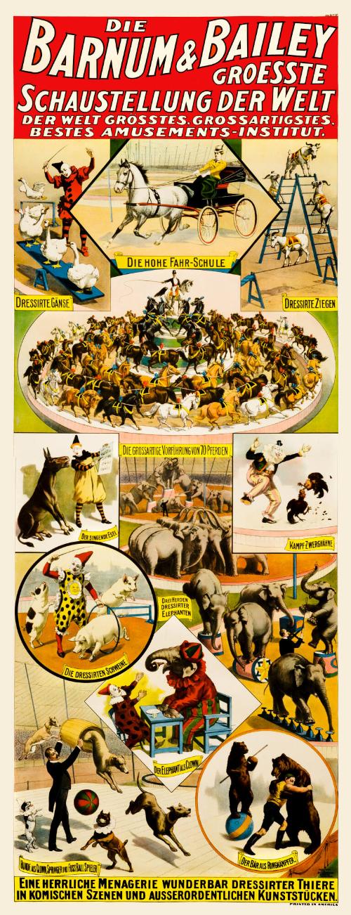 Barnum & Bailey: Eine Herrliche Menagerie Wunderbar Dressirter Thiere