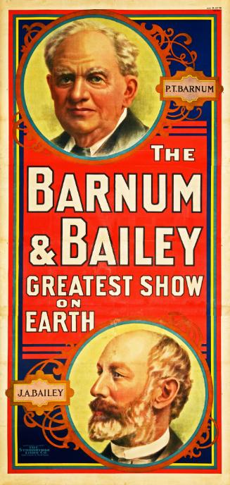 Barnum & Bailey: Two Portraits