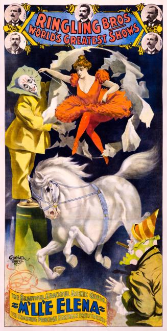 Ringling Brothers: Mademoiselle Elena, Principal Bareback Equestrienne